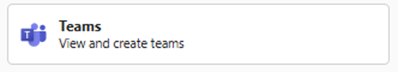 Screenshot of Microsoft Teams logo and button. The button says Teams view and create teams.