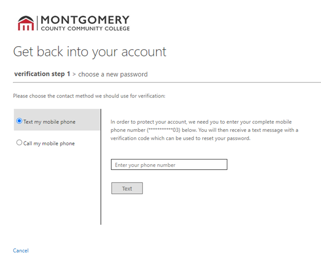 Contact method for verification Option to choose between receiving a text code and receiving a phone call along with the phone number entry field.