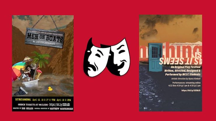 The Theater Arts Program presents two virtual productions this month: "Men on Boats" and "Nothing is as it Seems: An Original Play Festival."